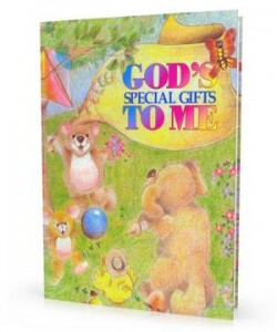 God's special gifts to me
